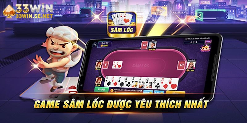 Khám phá bài sâm lốc – Luật chơi đơn giản nhưng đầy chiến thuật